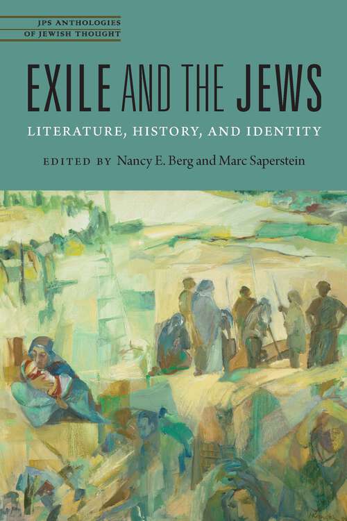 Book cover of Exile and the Jews: Literature, History, and Identity (JPS Anthologies of Jewish Thought)