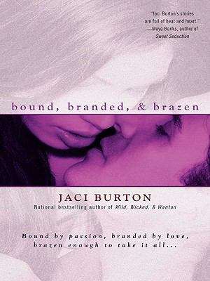 Book cover of Bound, Branded, & Brazen