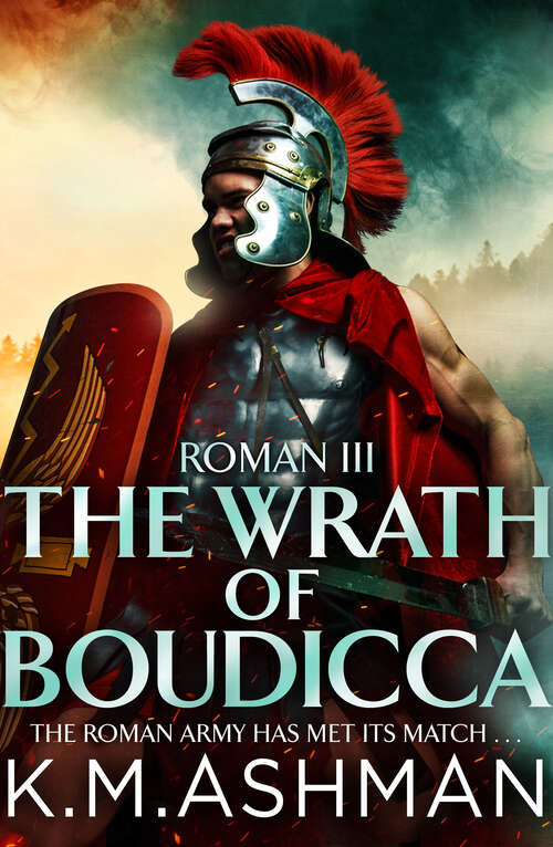 Book cover of Roman III - The Wrath of Boudicca (Roman Chronicles)