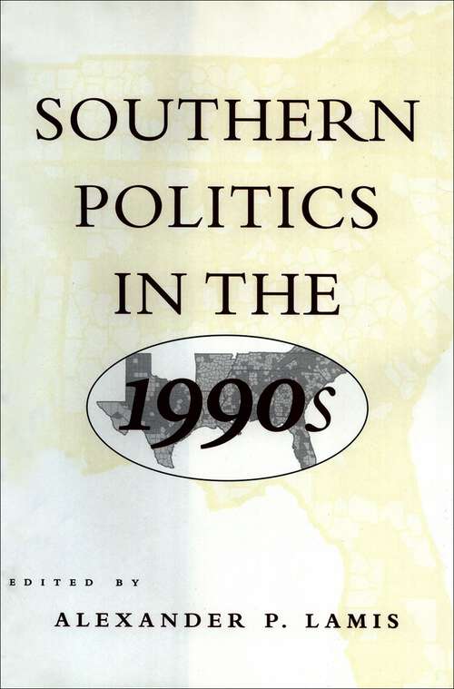Book cover of Southern Politics in the 1990s