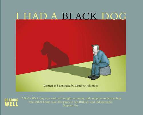 Book cover of I Had a Black Dog