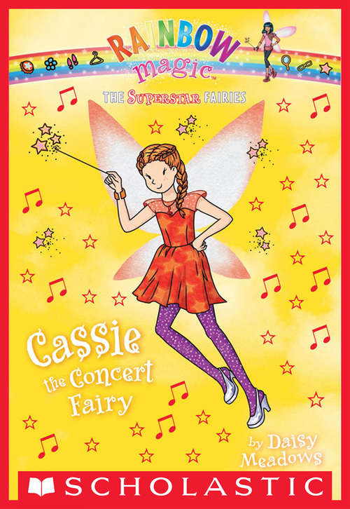 Book cover of Superstar Fairies #7: Cassie the Concert Fairy