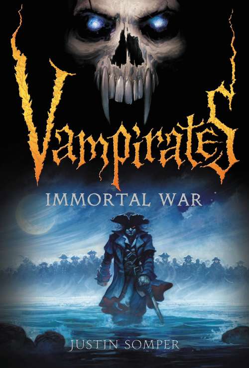 Book cover of Immortal War (Vampirates #6)