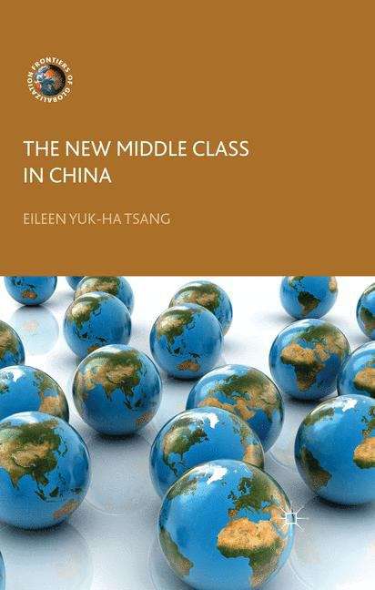 The New Middle Class in China