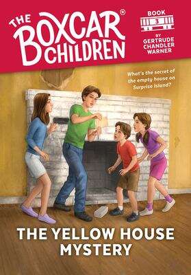 Book cover of The Yellow House Mystery (Boxcar Children #3)