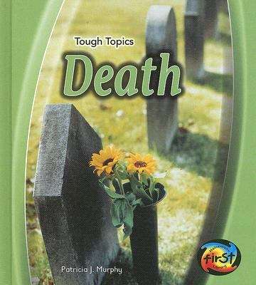 Death (Tough Topics)