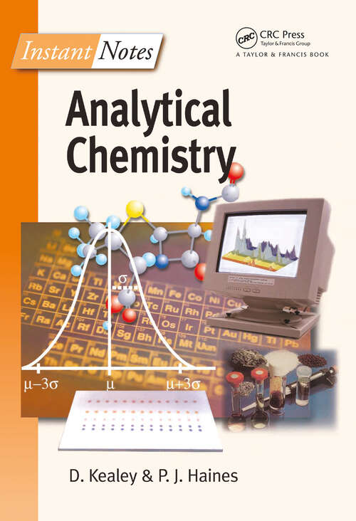 BIOS Instant Notes in Analytical Chemistry (Instant Notes)