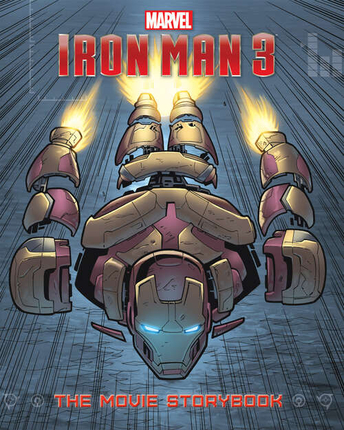 Book cover of Iron Man 3 Movie Storybook