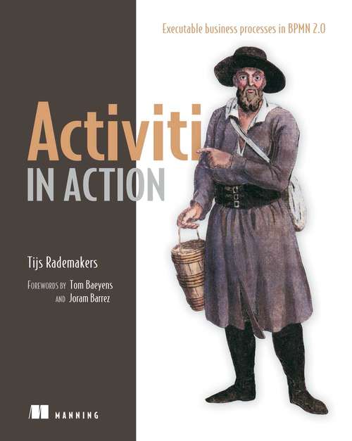 Book cover of Activiti in Action: Executable business processes in BPMN 2.0