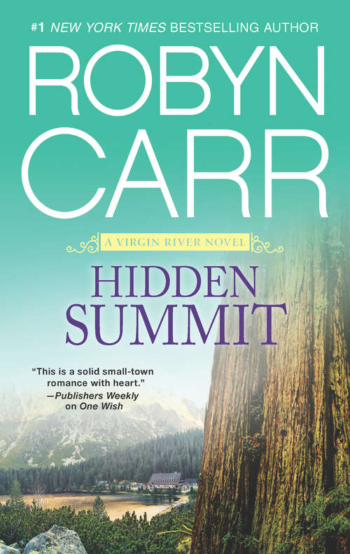 Hidden Summit (A Virgin River Novel #17)