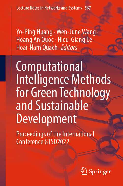 Computational Intelligence Methods for Green Technology and Sustainable Development