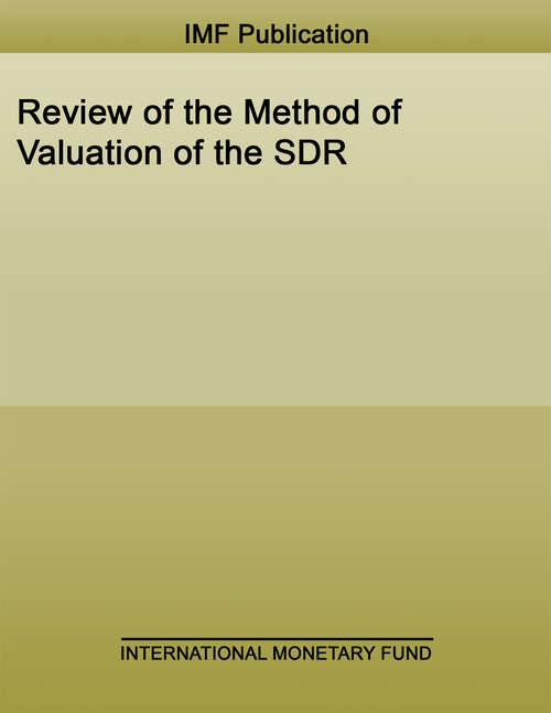 Book cover of Review of the Method of Valuation of the SDR (Policy Papers)