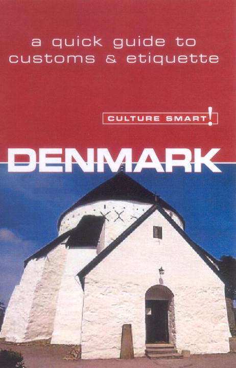 Book cover of Denmark - Culture Smart!