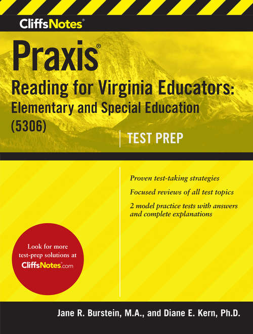 CliffsNotes Praxis Reading for Virginia Educators: Elementary and Special Education (5306)