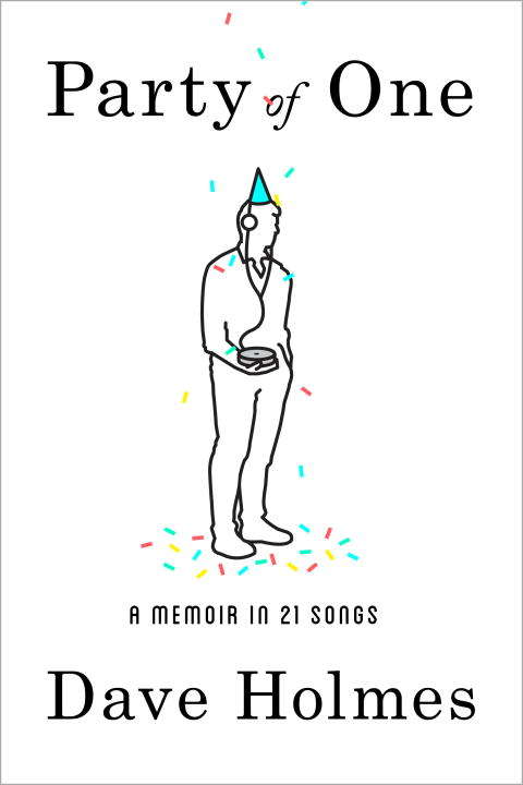 Party of One: A Memoir in 21 Songs