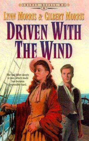 Book cover of Driven With the Wind (Cheney Duvall, M. D. #8)