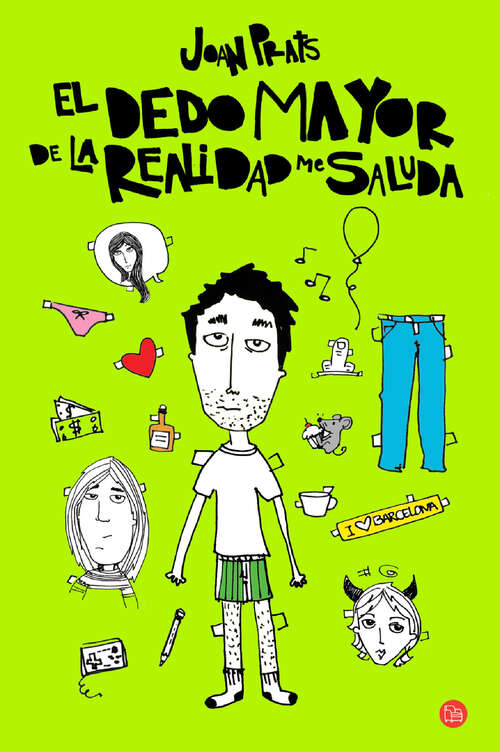 Book cover of El dedo mayor de la realidad me saluda