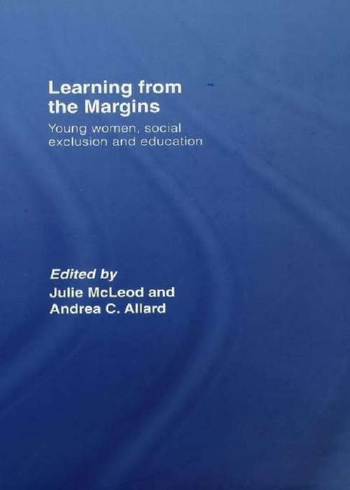 Learning from the Margins: Young Women, Social Exclusion and Education