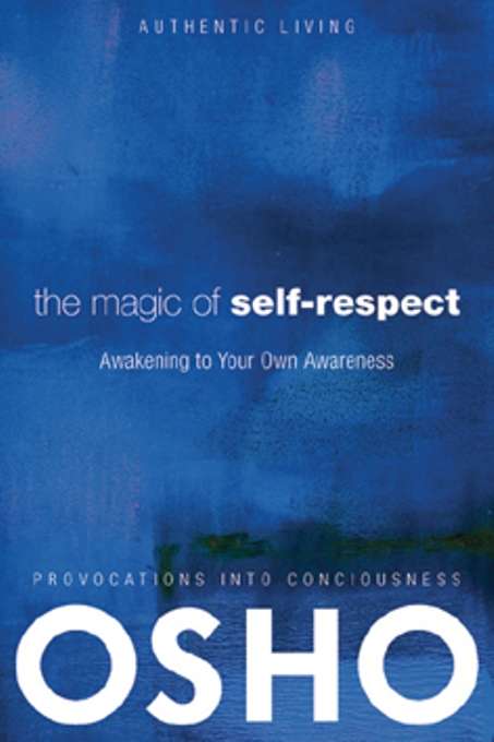 Book cover of The Magic of Self-Respect