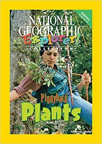 Book cover of Piggyback Plants, Pathfinder Edition (National Geographic Explorer Collection)