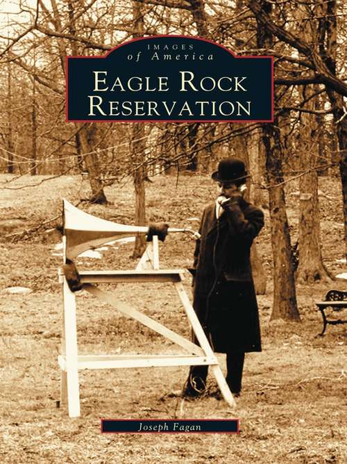 Book cover of Eagle Rock Reservation