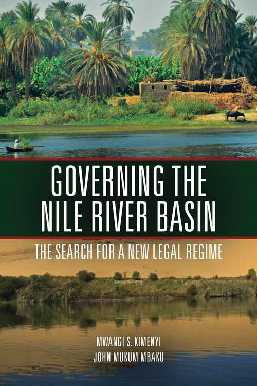 Book cover of Governing the Nile River Basin