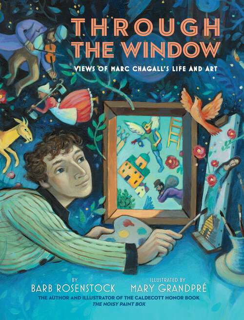 Book cover of Through the Window: Views of Marc Chagall's Life and Art