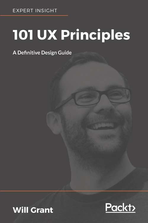 Book cover of 101 UX Principles: A Definitive Design Guide