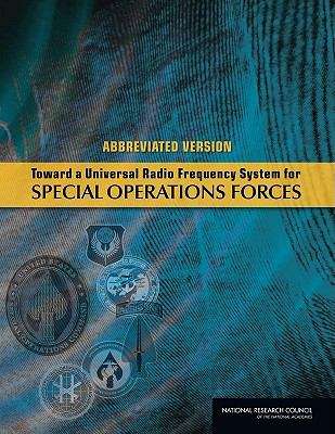 Book cover of Toward a Universal Radio Frequency System for Special Operations Forces