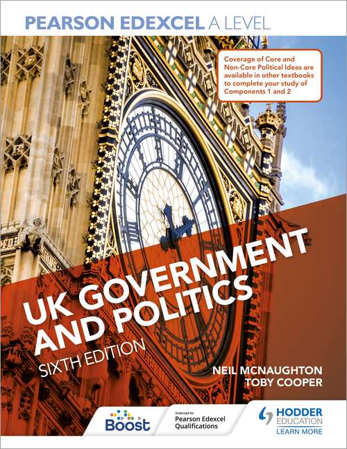 Book cover of Pearson Edexcel A Level UK Government and Politics Sixth Edition