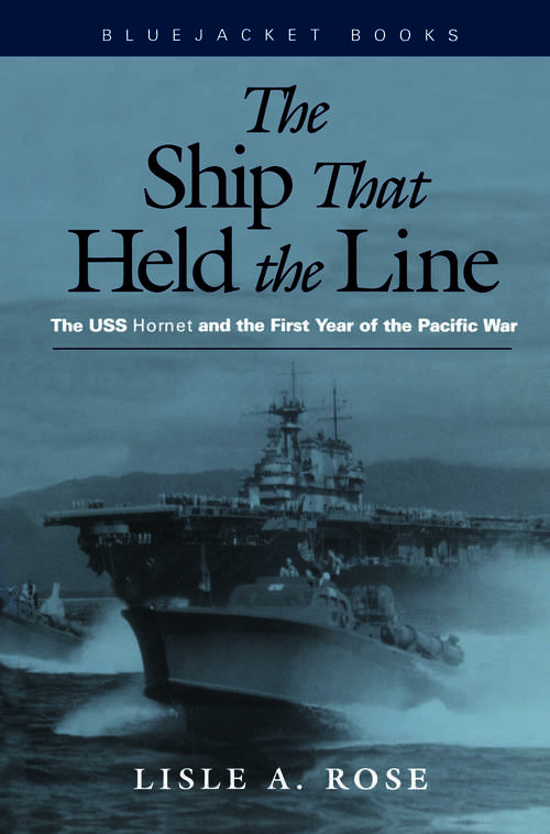 Book cover of The Ship that Held the Line