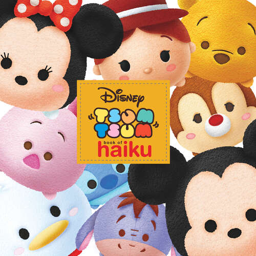 Book cover of Tsum Tsum Book of Haiku-Scholastic special market edition