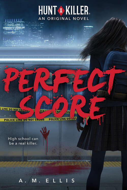 Book cover of Perfect Score (Hunt A Killer, Original Novel)