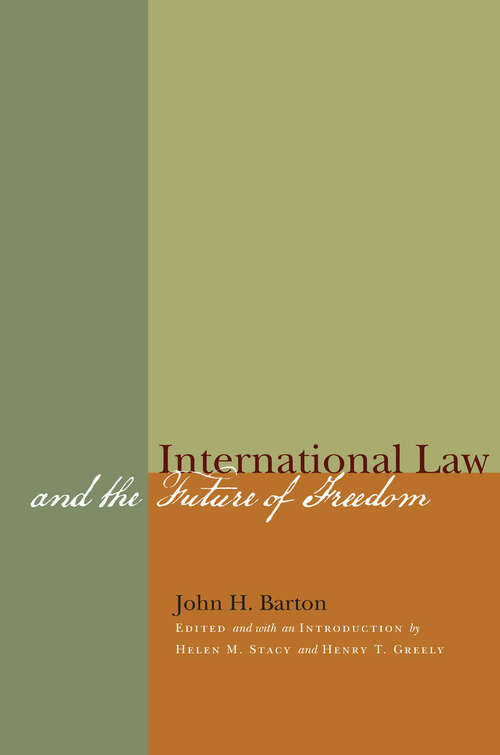 International Law and the Future of Freedom