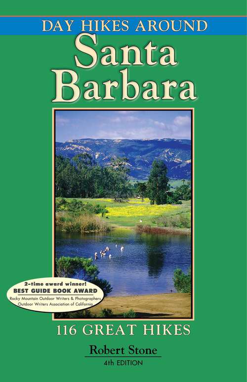 Book cover of Day Hikes Around Santa Barbara: 116 Great Hikes