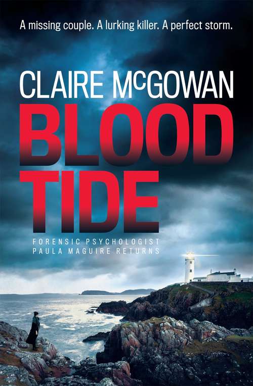 Blood Tide: A chilling Irish thriller of murder, secrets and suspense (Paula Maguire #5)