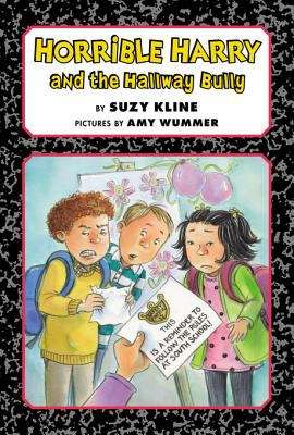 Book cover of Horrible Harry and the Hallway Bully (Horrible Harry  #35)