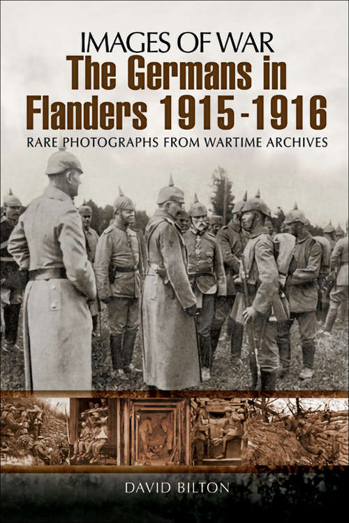The Germans in Flanders 1915–1916