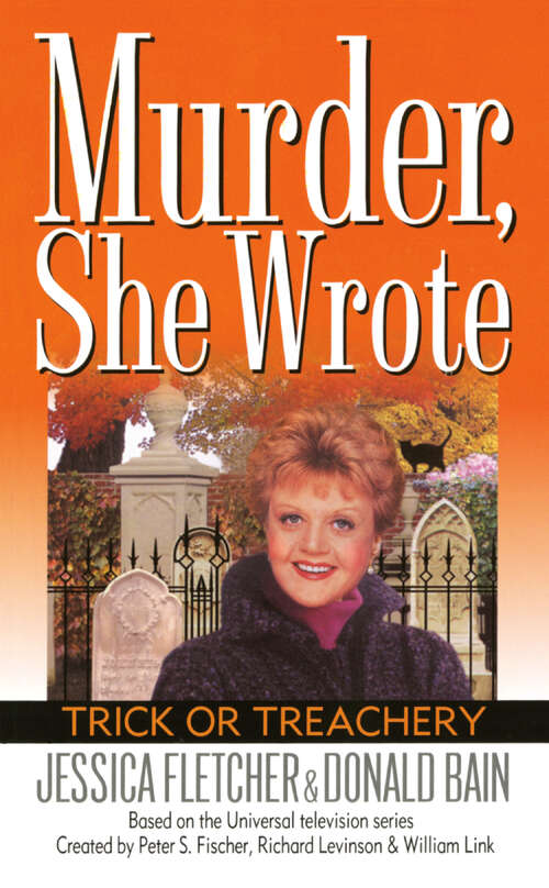 Book cover of Murder, She Wrote: Trick or Treachery