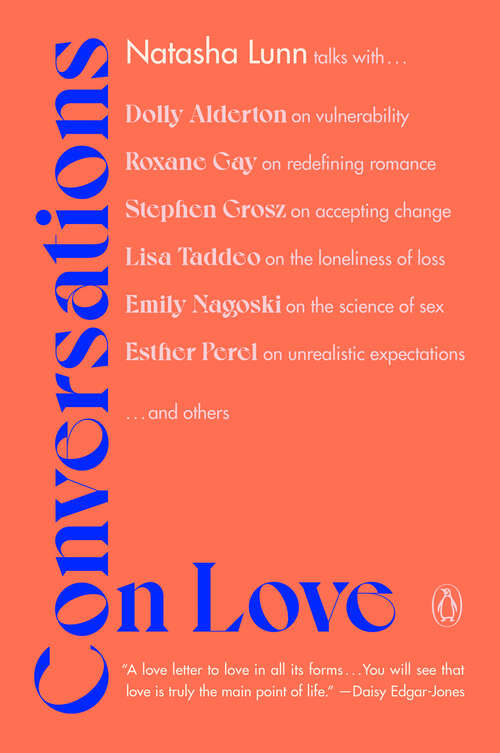 Book cover of Conversations on Love: Lovers, Strangers, Parents, Friends, Endings, Beginnings