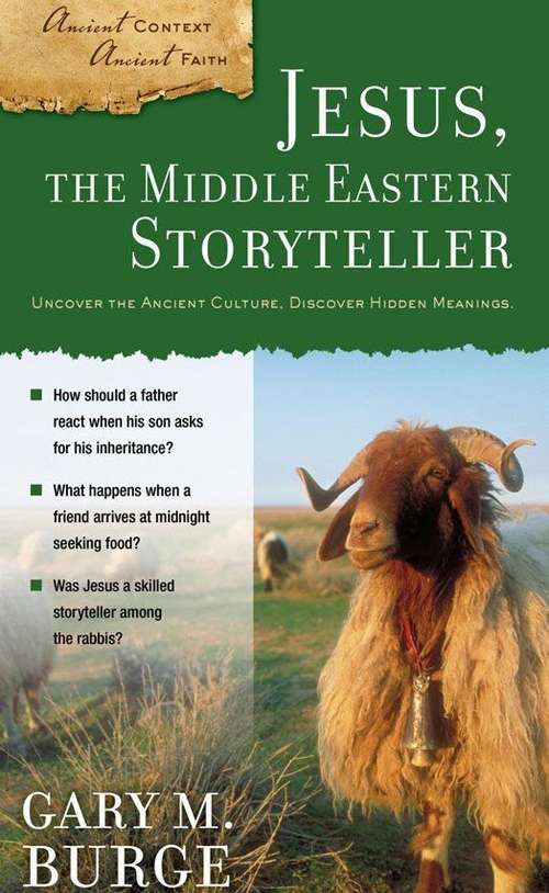 Jesus, the Middle Eastern Storyteller