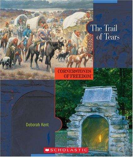 Book cover of The Trail of Tears (Cornerstones of Freedom, 2nd Series)
