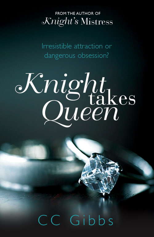 Book cover of Knight Takes Queen (The Knight Trilogy)