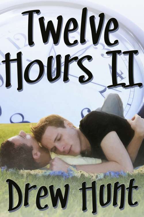 Book cover of Twelve Hours II