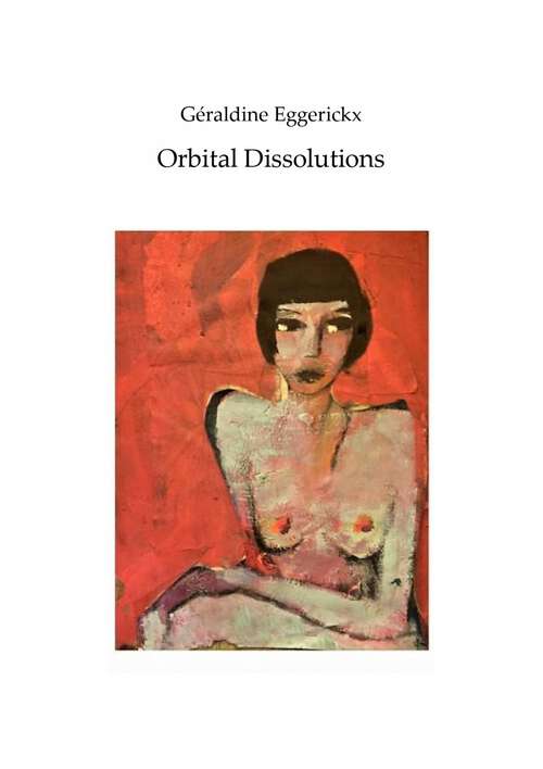 Book cover of Orbital Dissolutions