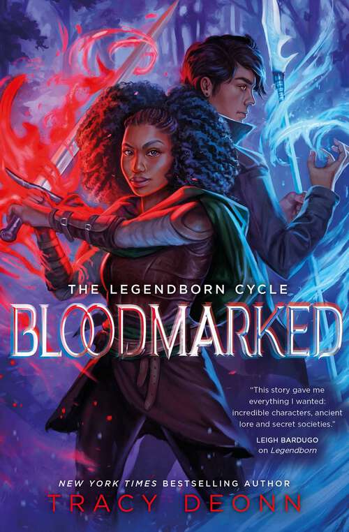 Book cover of Bloodmarked: TikTok made me buy it! The powerful sequel to New York Times bestseller Legendborn (The Legendborn Cycle #2)