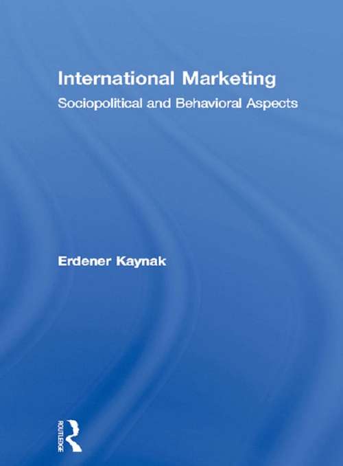 International Marketing: Sociopolitical and Behavioral Aspects
