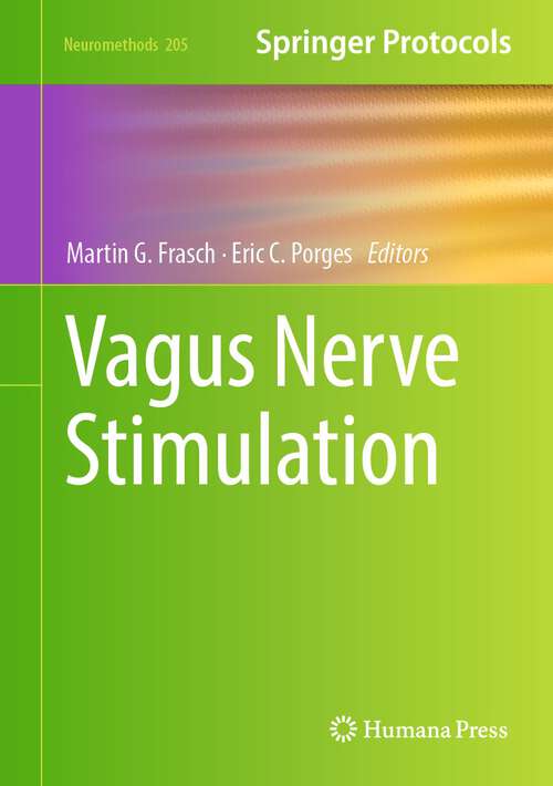 Book cover of Vagus Nerve Stimulation (1st ed. 2024) (Neuromethods #205)