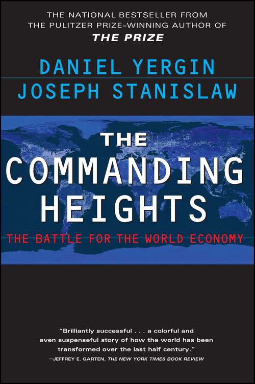 Book cover of The Commanding Heights: The Battle for the World Economy