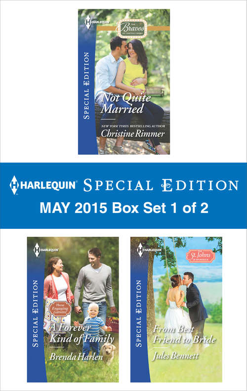 Harlequin Special Edition May 2015 - Box Set 1 of 2